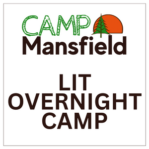 LIT Overnight Camp